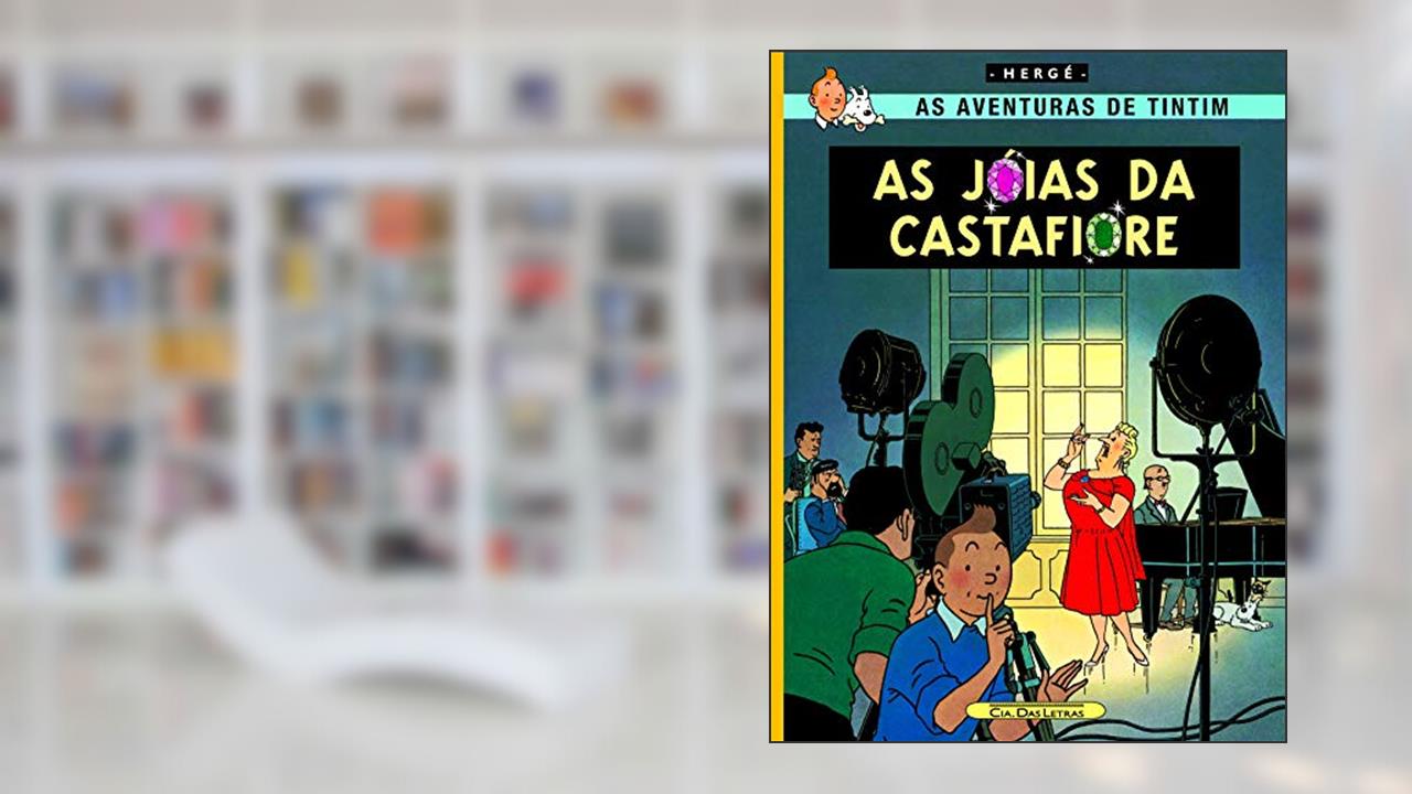Capa de As jóias da Castafiore, do autor Hergé