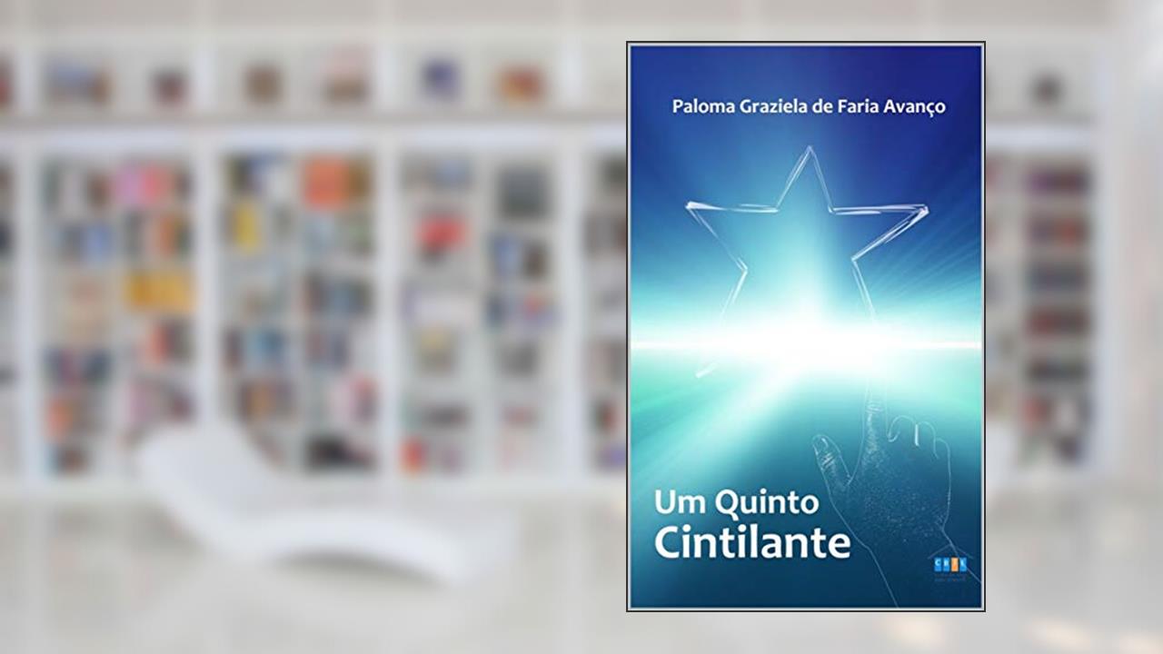 Capa de UM QUINTO CINTILANTE, do autor PALOMA G F AVANÇO