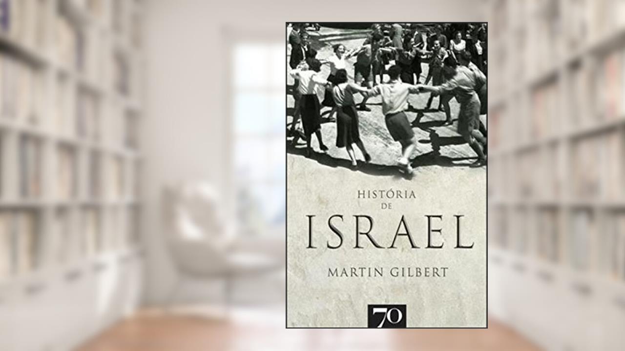 Capa de História de Israel, do autor Martin Gilbert