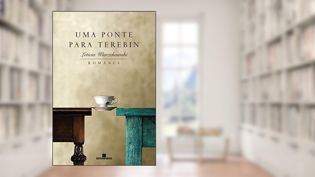 Capa de Uma ponte para Terebin, do autor Leticia Wierzchowski