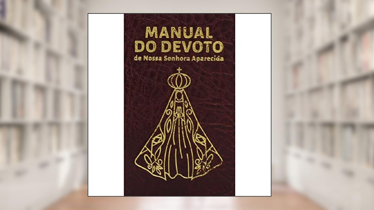 Capa de Manual do devoto de nossa Senhora Aparecida - Luxo vinho, do autor Missionários Redentoristas