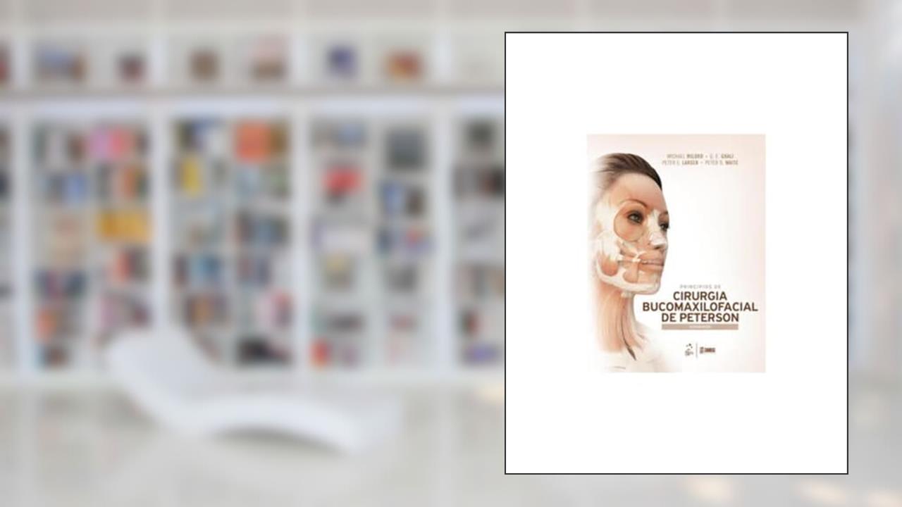 Capa de Princípios de cirurgia bucomaxilofacial de peterson, do autor Vários autores