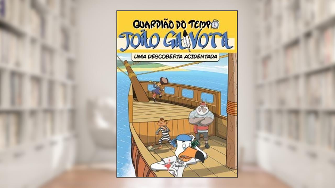 Capa de Uma Descoberta Acidentada - Guardião do Tempo João Gaivota - Vol. III, do autor João Gaivota