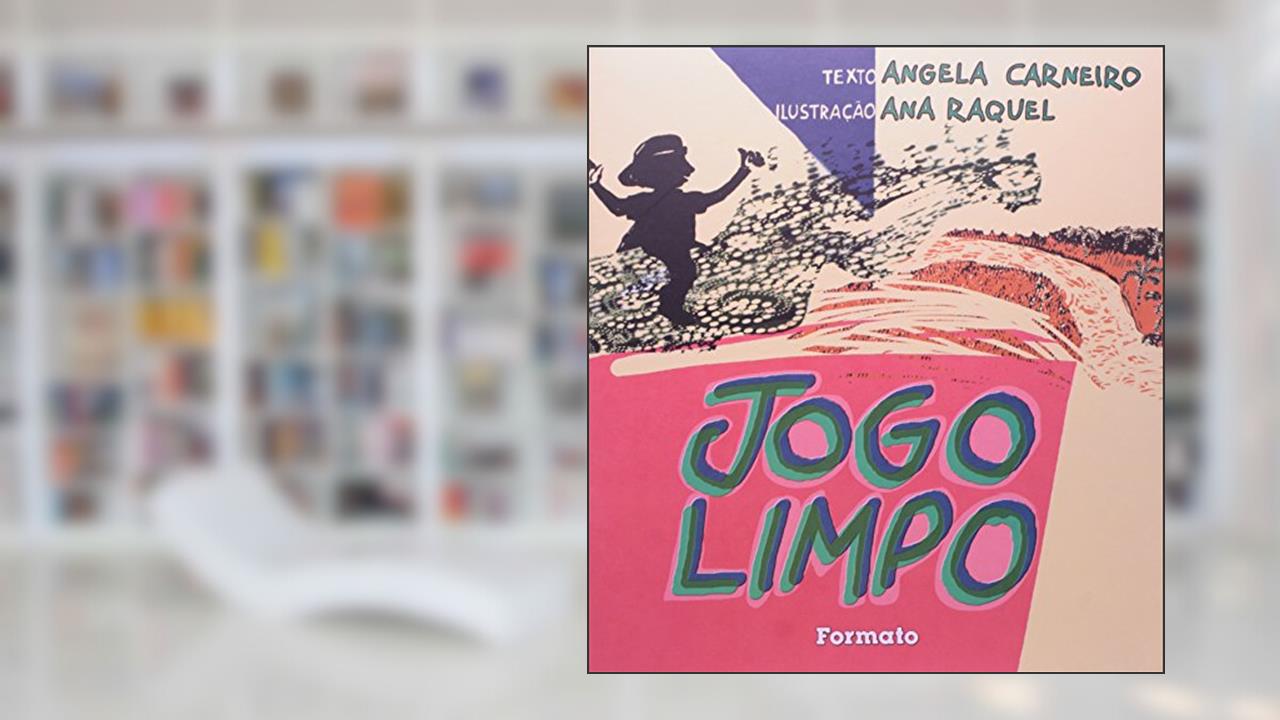 Capa de Jogo limpo, do autor Angela Carneiro