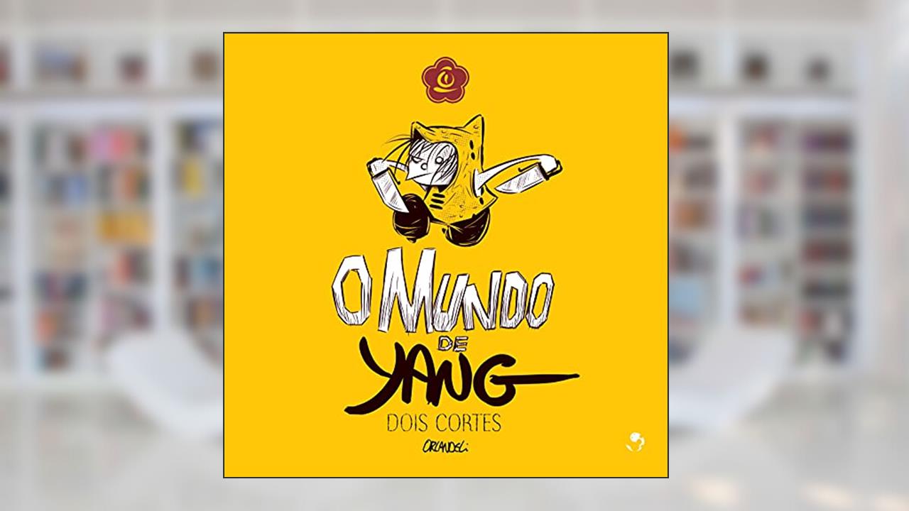 Capa de MUNDO DE YANG, O - DOIS CORTES, do autor ORLANDELI; ORLANDELI