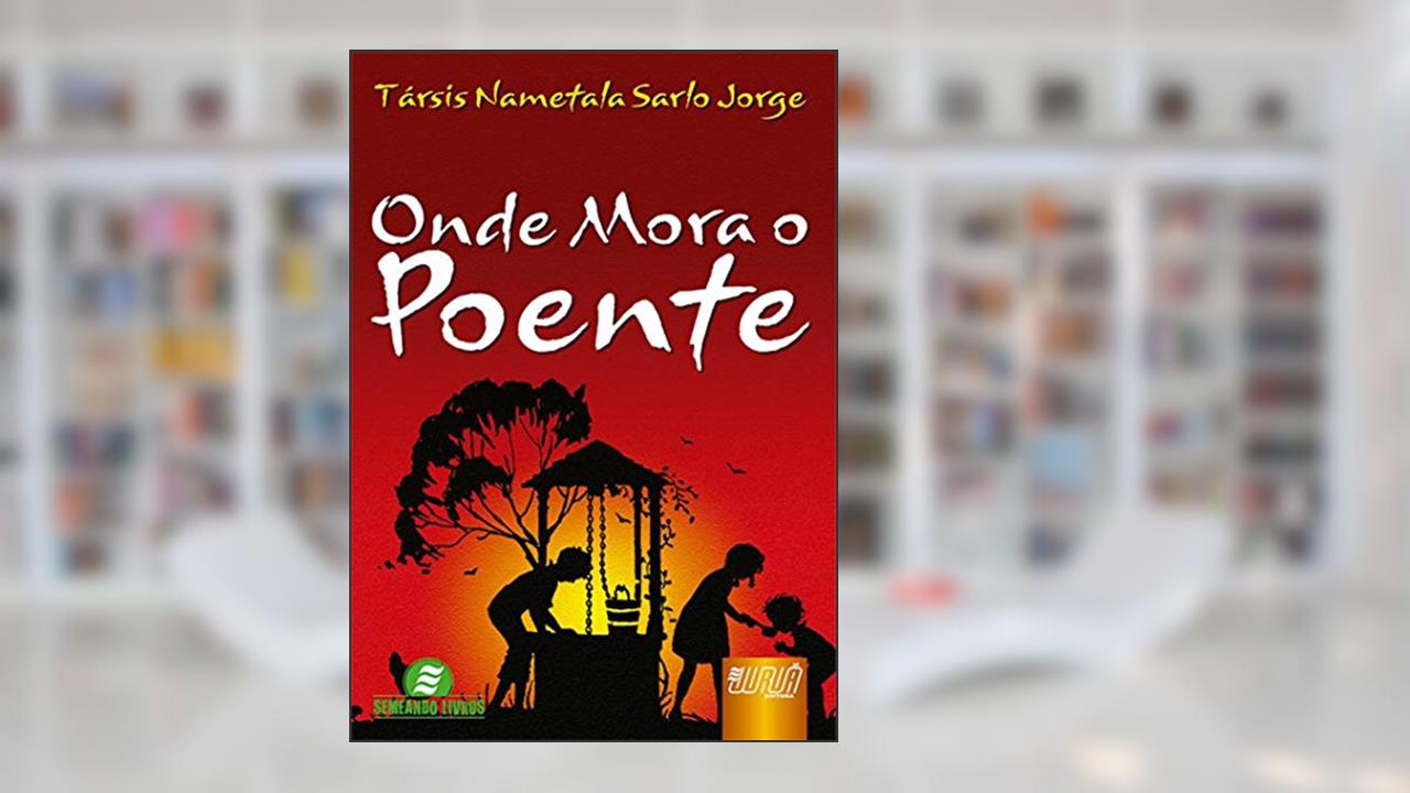 Capa de Onde Mora o Poente, do autor Társis Nametala Sarlo Jorge