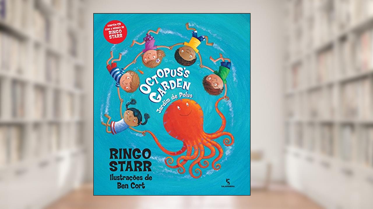 Capa de Octopus's Garden. Jardim de Polvo, do autor Ringo Starr