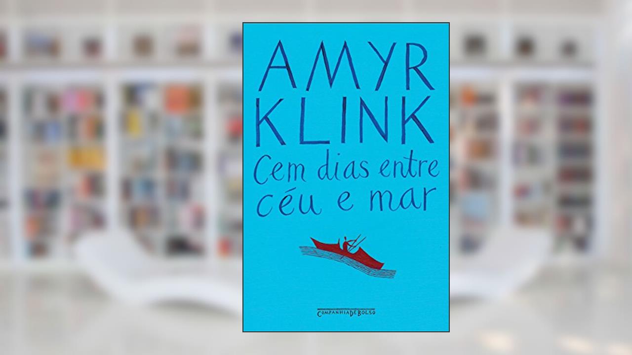 Capa de Cem dias entre céu e mar, do autor Amyr Klink