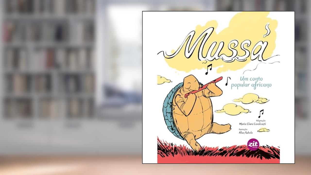 Capa de Mussá. Um Conto Popular Africano, do autor Cavalcanti Maria Clara