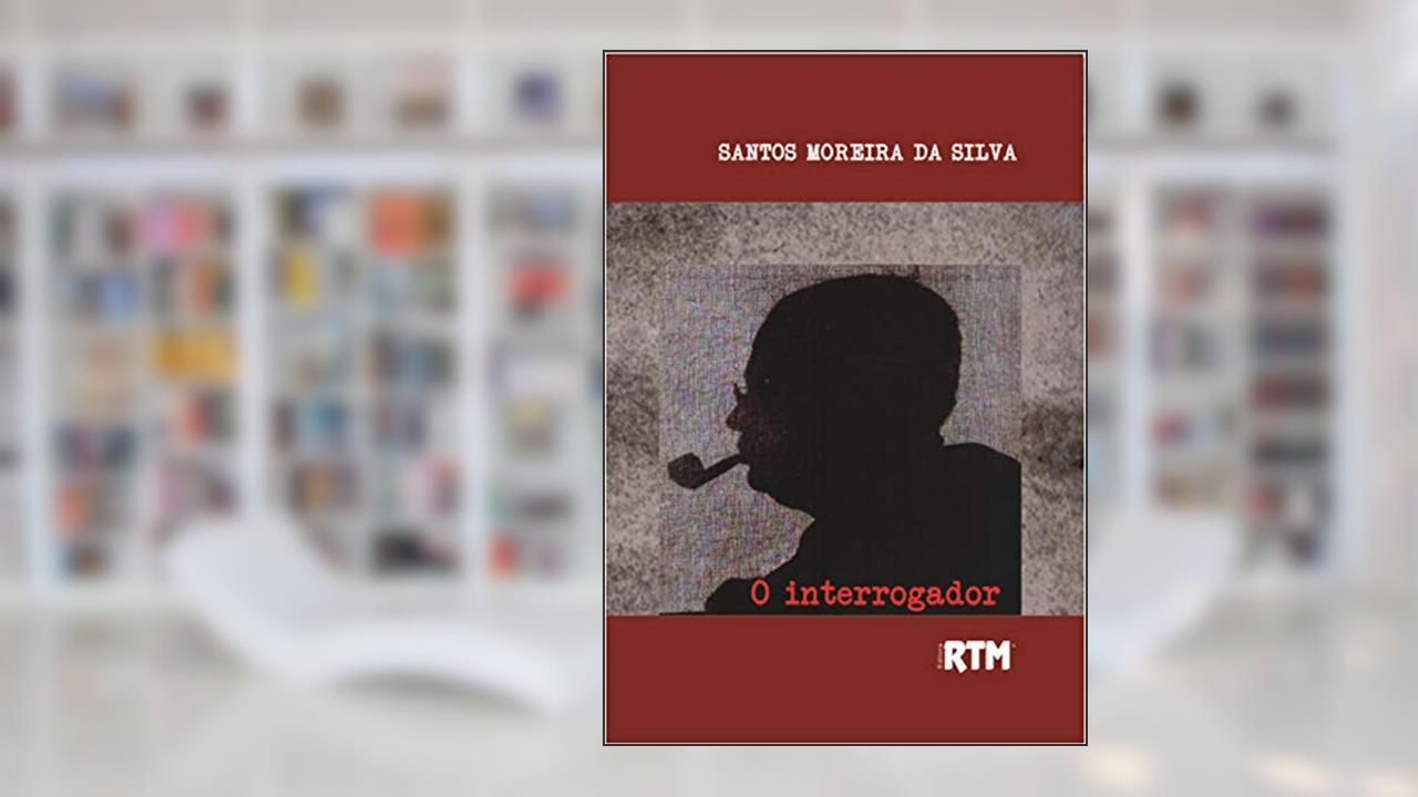 Capa de O interrogador, do autor Santos Moreira