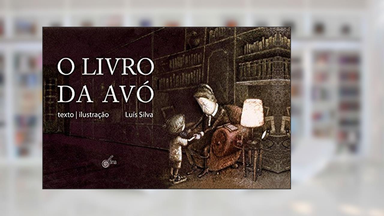 Capa de O Livro da Avó, do autor Luís Silva