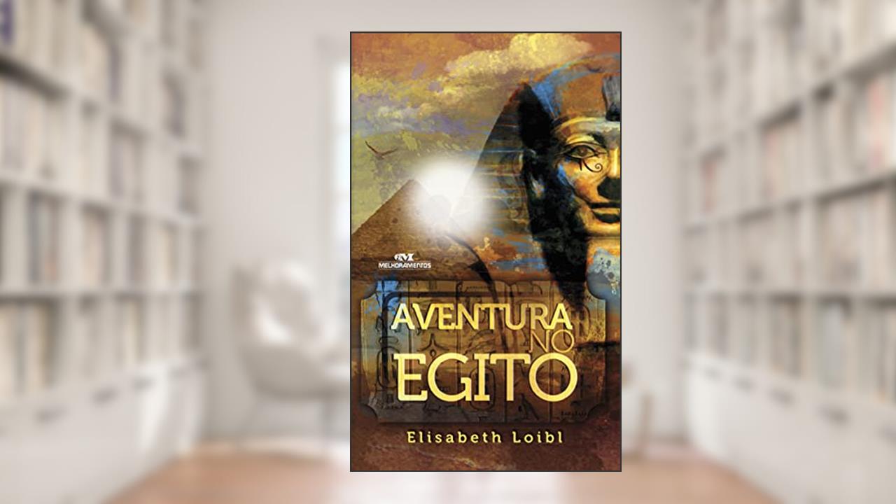 Capa de Aventura no Egito, do autor Elisabeth Loibl