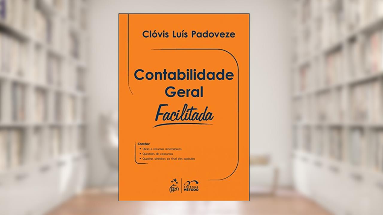 Capa de Contabilidade Geral - Facilitada, do autor Clovis Luis Padoveze