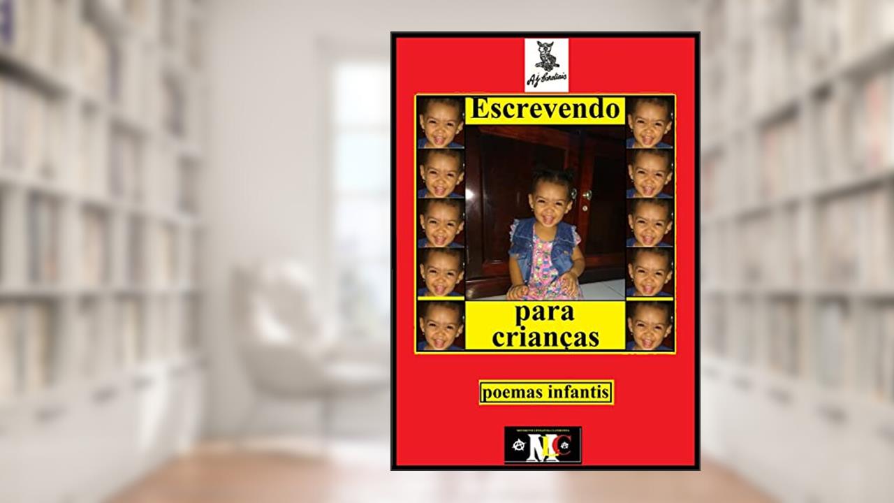 Capa de Escrevendo para crianças: Poemas infantis, do autor A.J. Cardiais