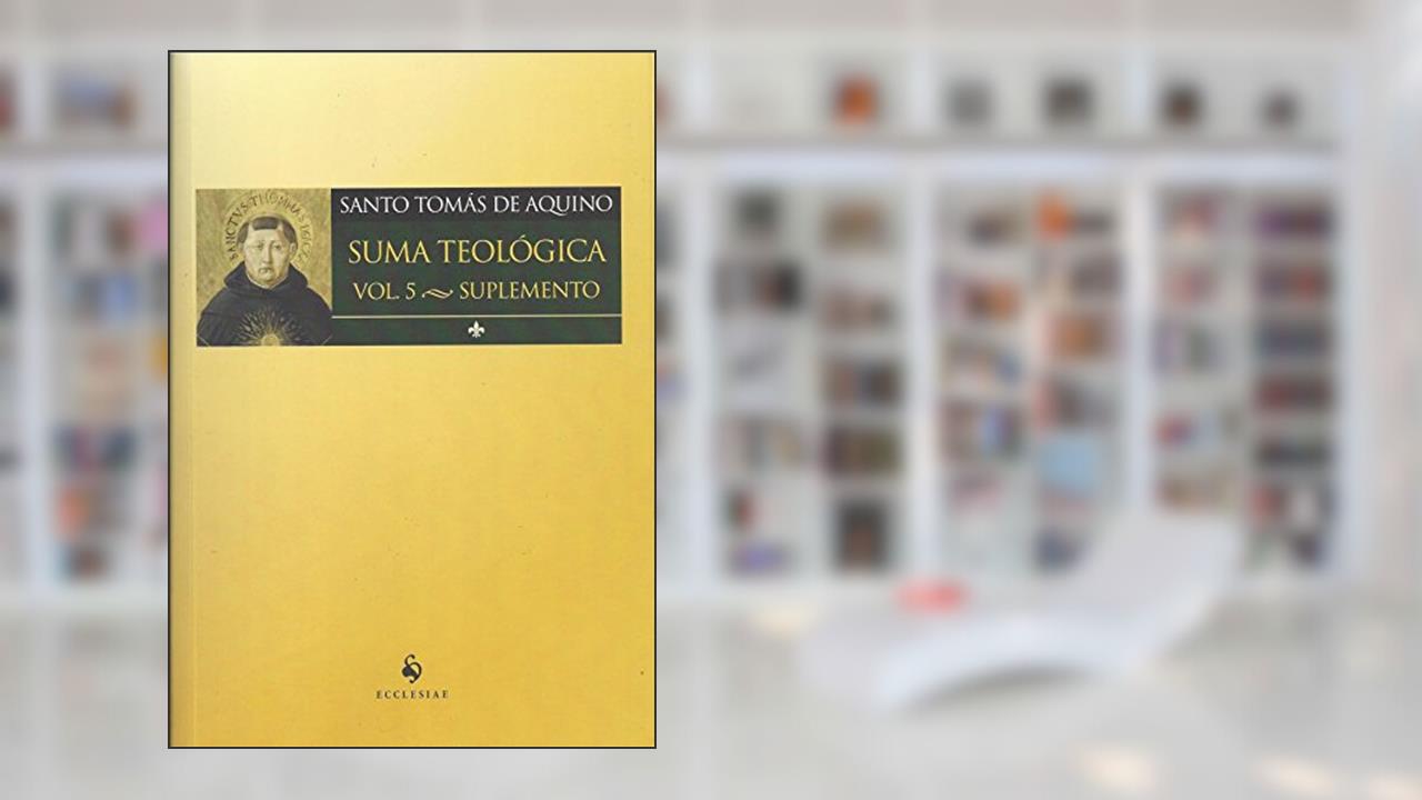 Capa de Suma Teológico - Volume 5. Suplemento, do autor Santo Tomás de Aquino
