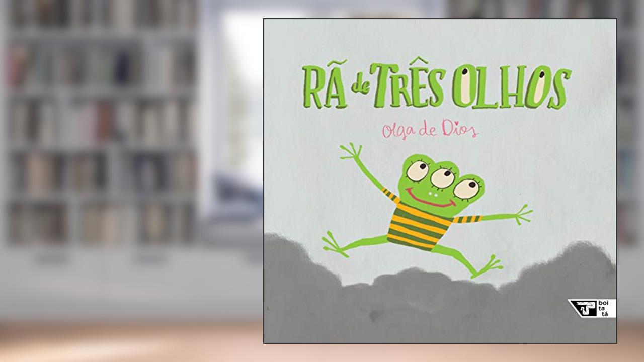 Capa de Rã de Três Olhos, do autor Olga de Dios