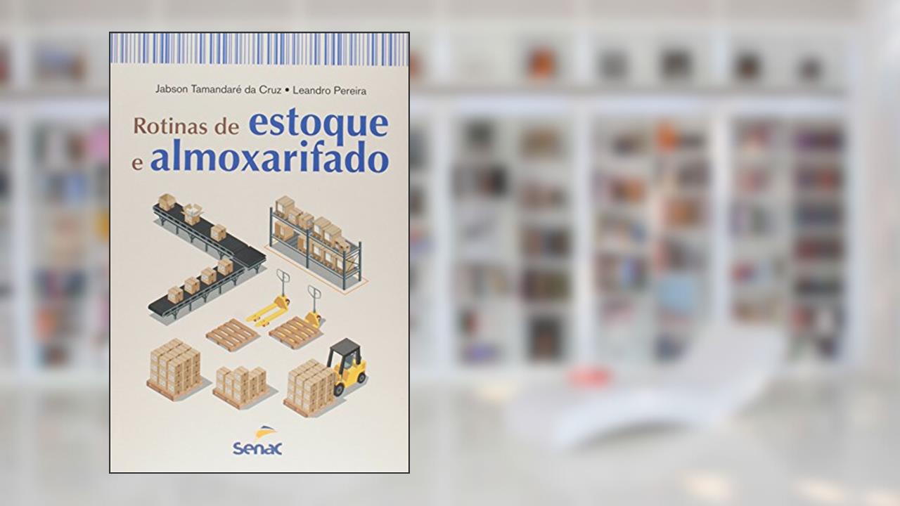 Capa de Rotinas de Estoque e Almoxarifado, do autor Jabson Tamandare da Cruz; Leandro Pereira