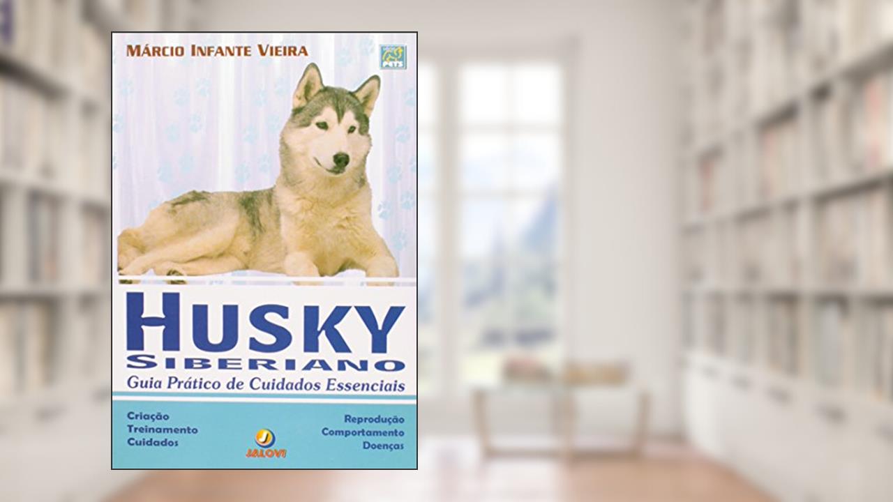 Capa de Husky Siberiano, do autor Prata Editora