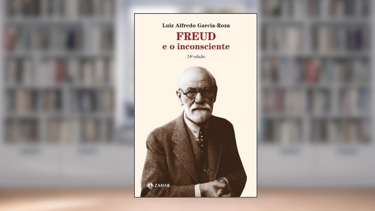 Capa de Freud e o inconsciente, do autor Luiz Alfredo Garcia-Roza