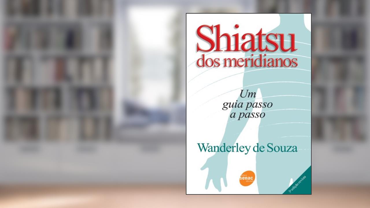 Capa de Shiatsu Dos Meridianos, do autor Wanderley Souza