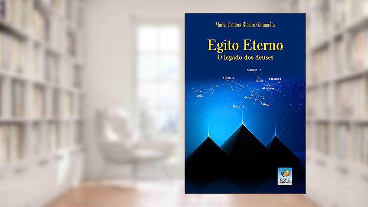 Capa de Egito Eterno: O Legado Dos Deuses, do autor Maria Teodora Ribeiro Guimarães