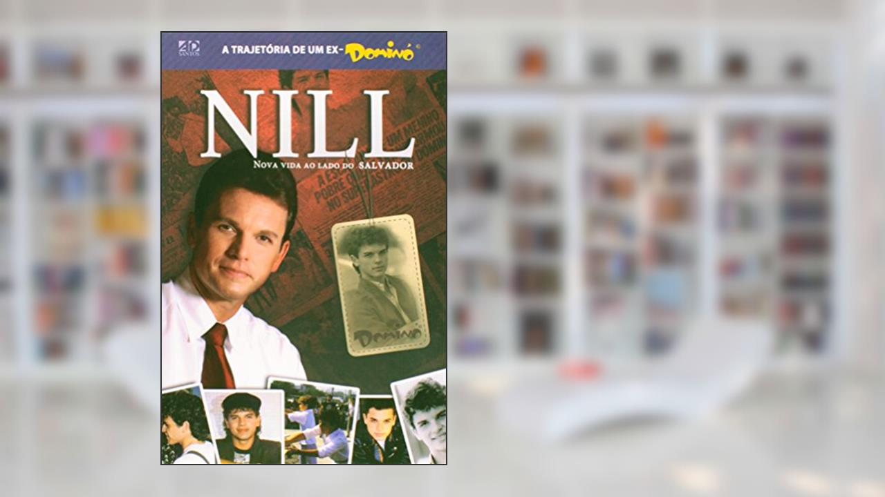 Capa de NILL - UMA NOVA VIDA AO LADO DO SALVADOR - 1, do autor NILL