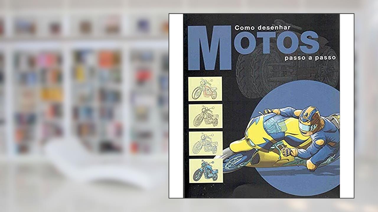 Como Desenhar Motos - Passo a Passo, do autor Konemann