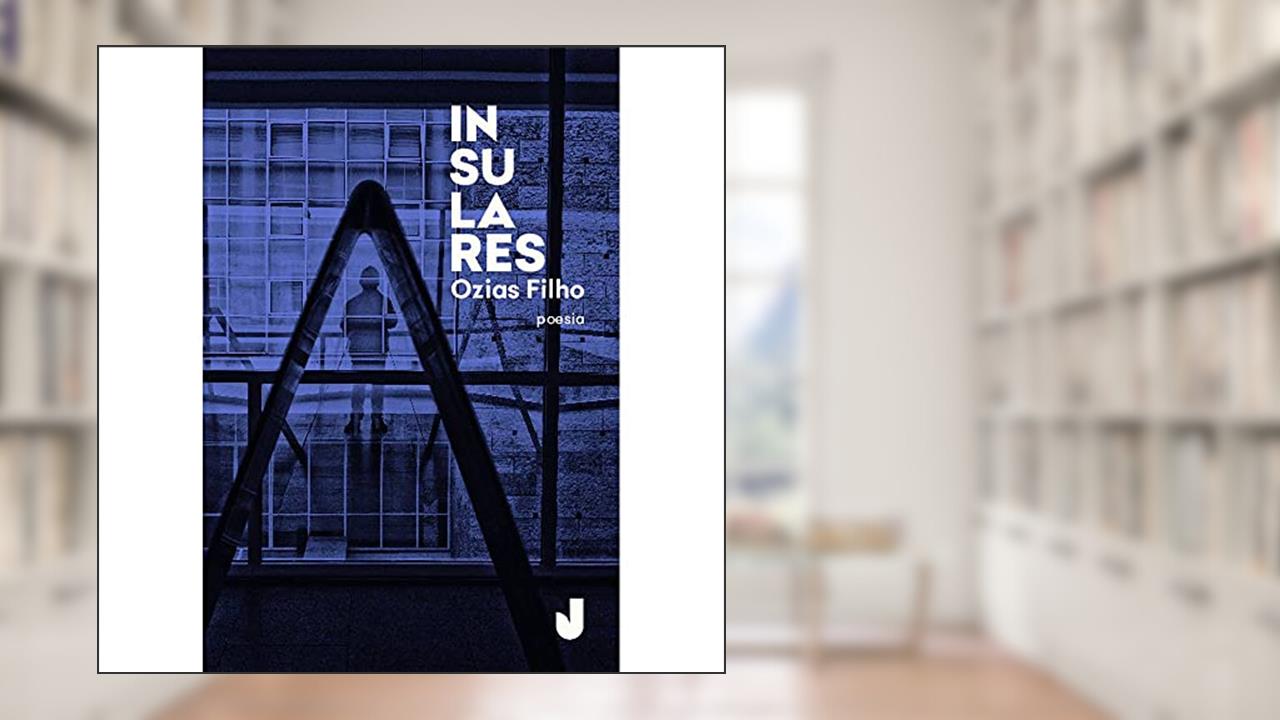 Capa de Insulares, do autor Ozias Filho