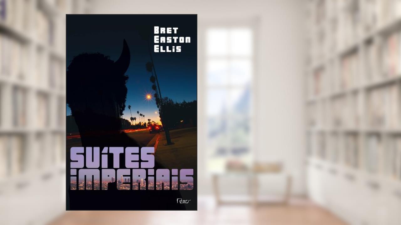Capa de Suítes imperiais, do autor Bret Easton Ellis