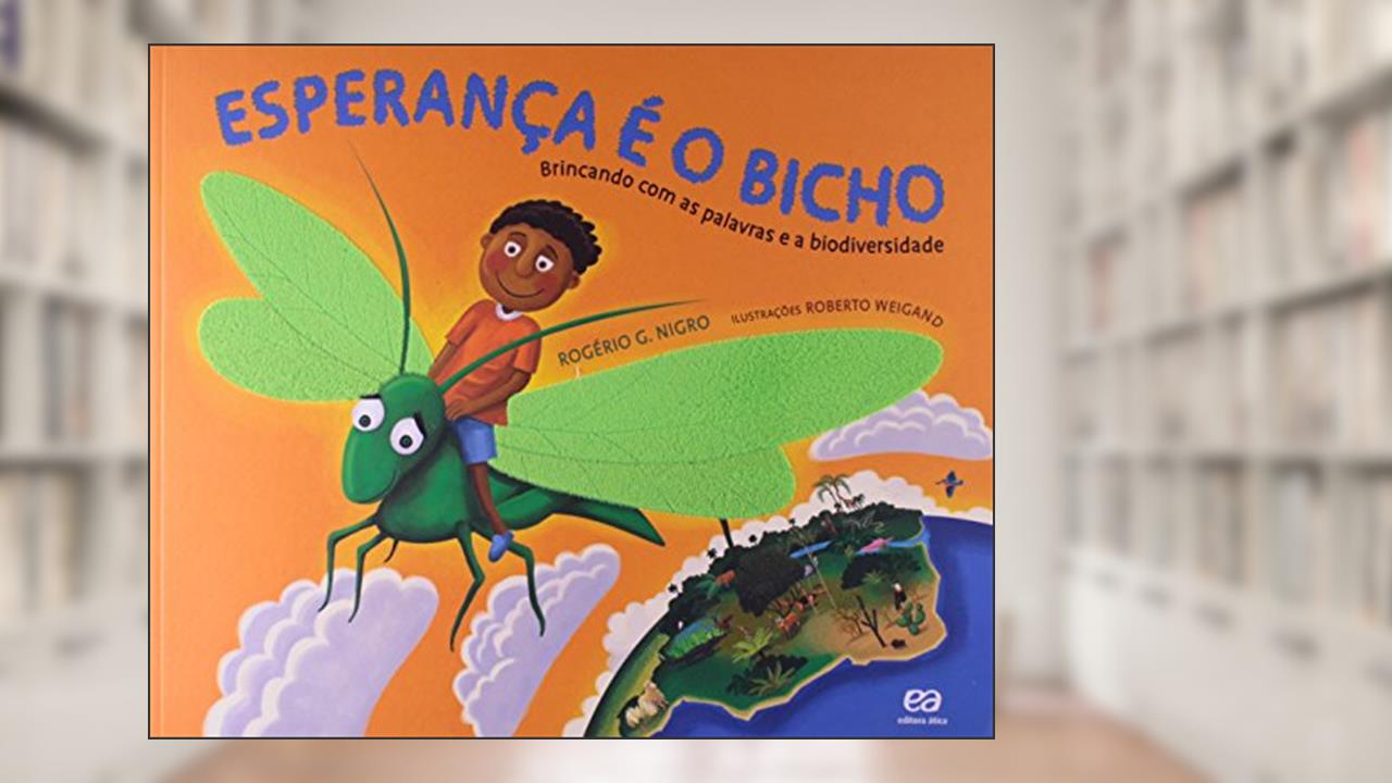 Capa de A esperança é o bicho, do autor Rogerio G. Nigro