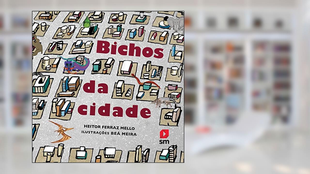 Capa de Bichos da Cidade, do autor Heitor Ferraz Mello