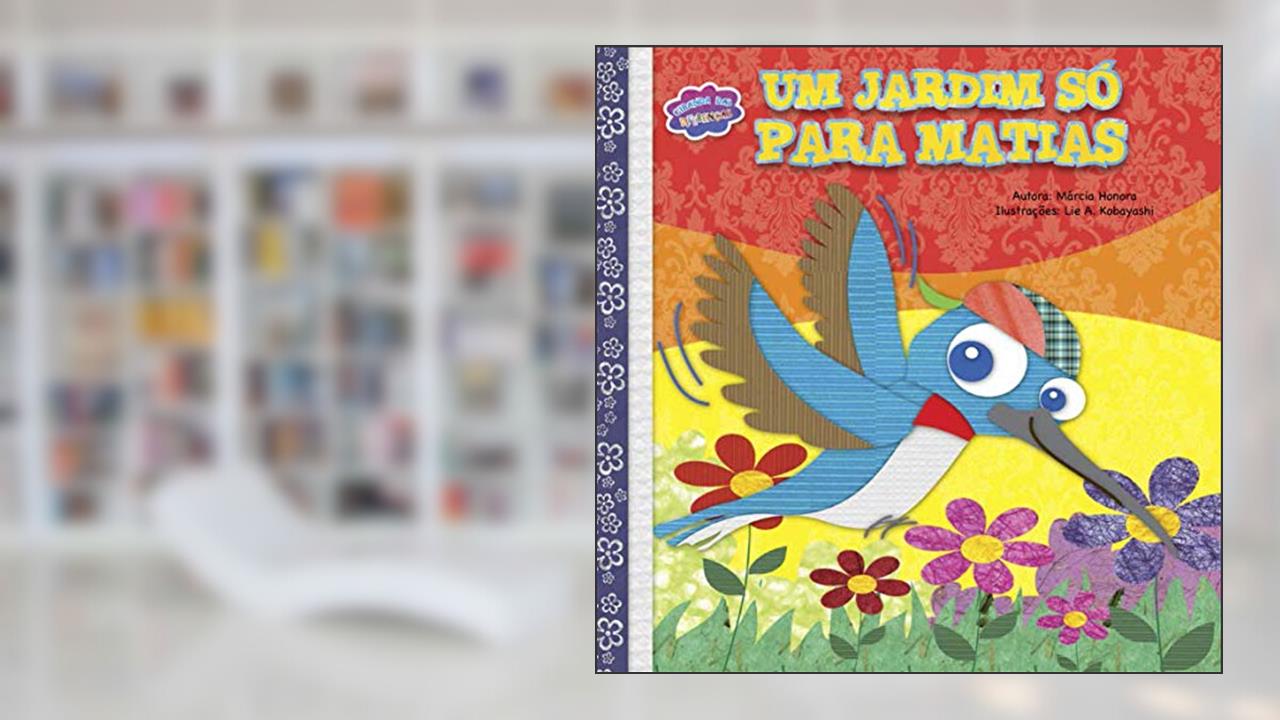 Capa de Um jardim só para Matias, do autor Márcia Honora