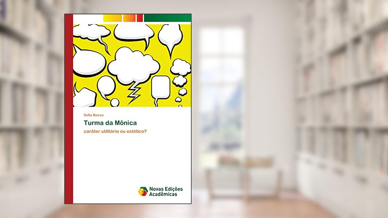 Capa de Turma da Mônica: caráter utilitário ou estético?, do autor Sofia Bocca