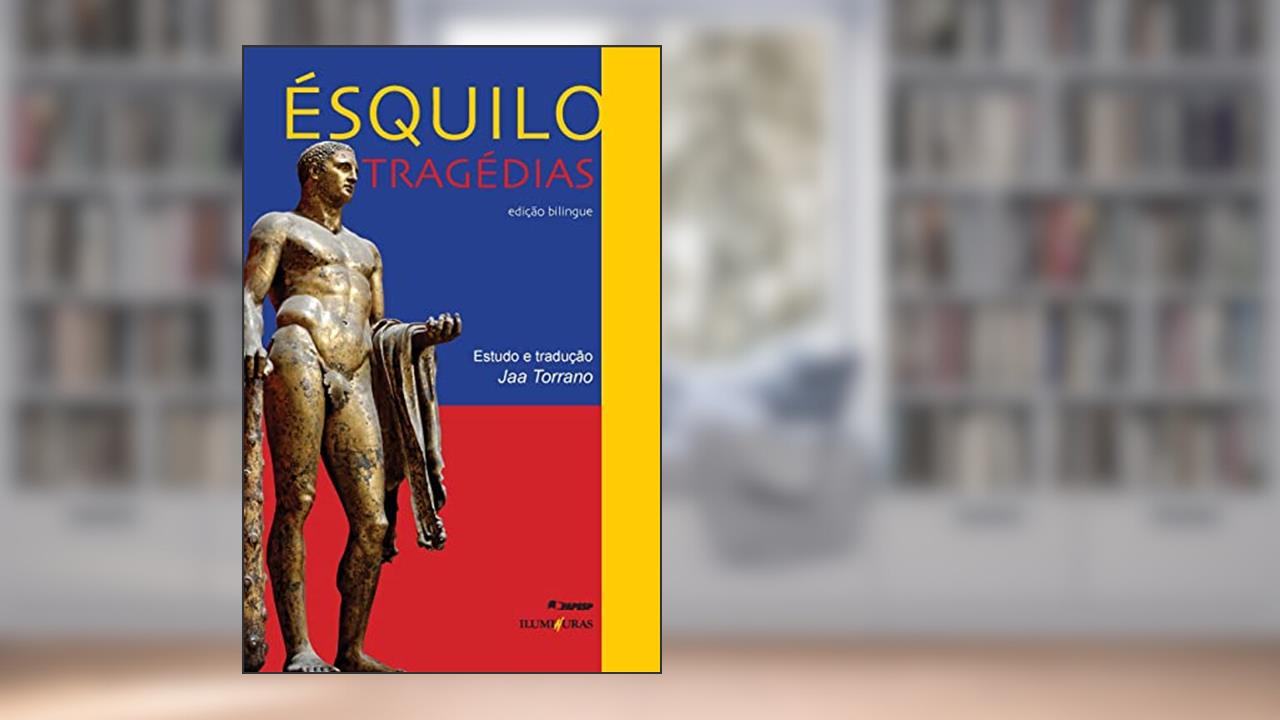 Capa de Tragédias, do autor Ésquilo