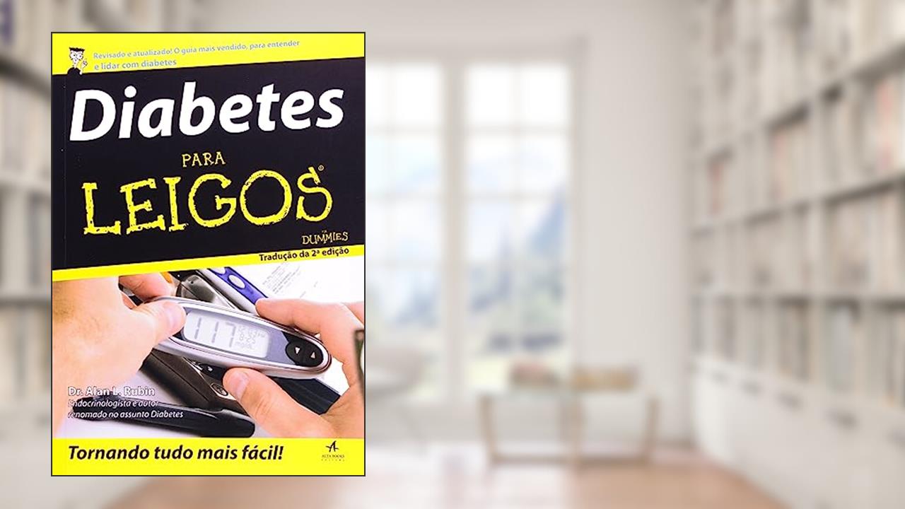 Capa de Diabetes Para Leigos, do autor Alan L. Rubin