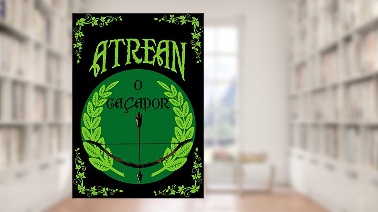 Capa de Atrean - o caçador (O Barão de Munt Casprio), do autor C. Jos Bravo