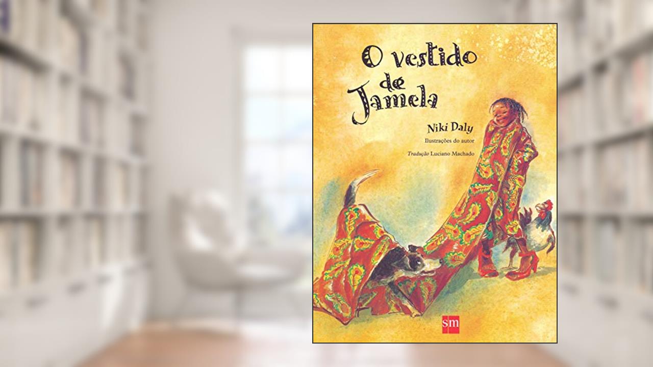 Capa de O Vestido de Jamela, do autor Niki Daly