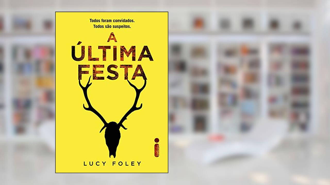 Capa de A última festa, do autor Lucy Foley