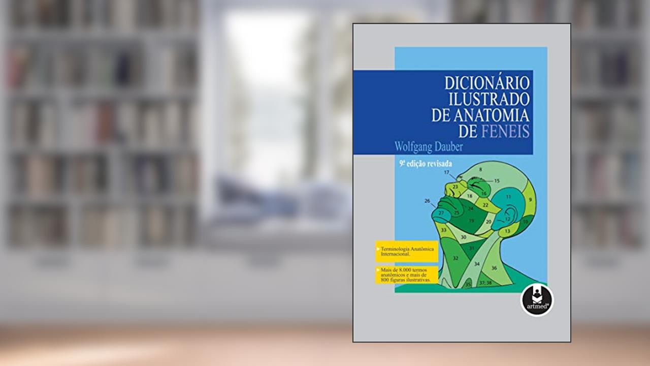Capa de Dicionário Ilustrado de Anatomia de Feneis, do autor Wolfgang Dauber