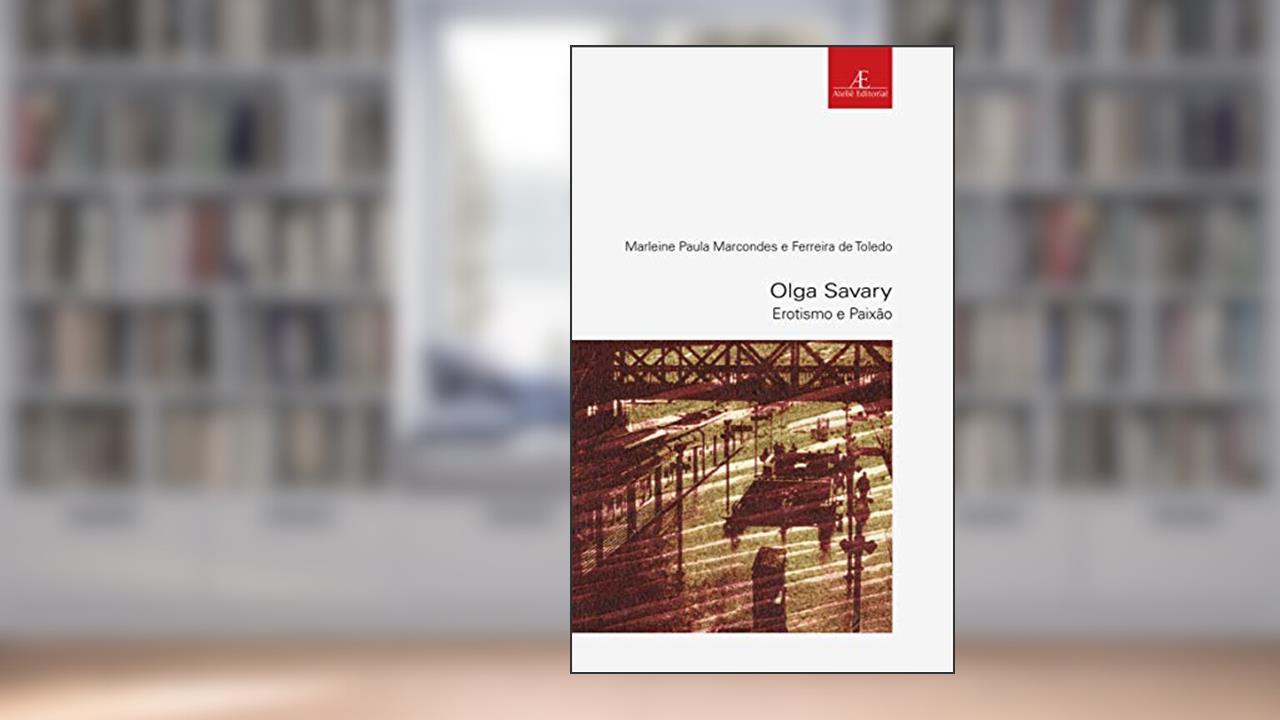 Capa de Olga Savary: Erotismo e Paixão: 30, do autor Marleine Paula Marcondes