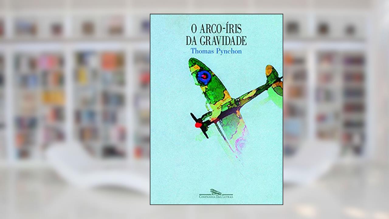 Capa de O arco-íris da gravidade, do autor Thomas Pynchon