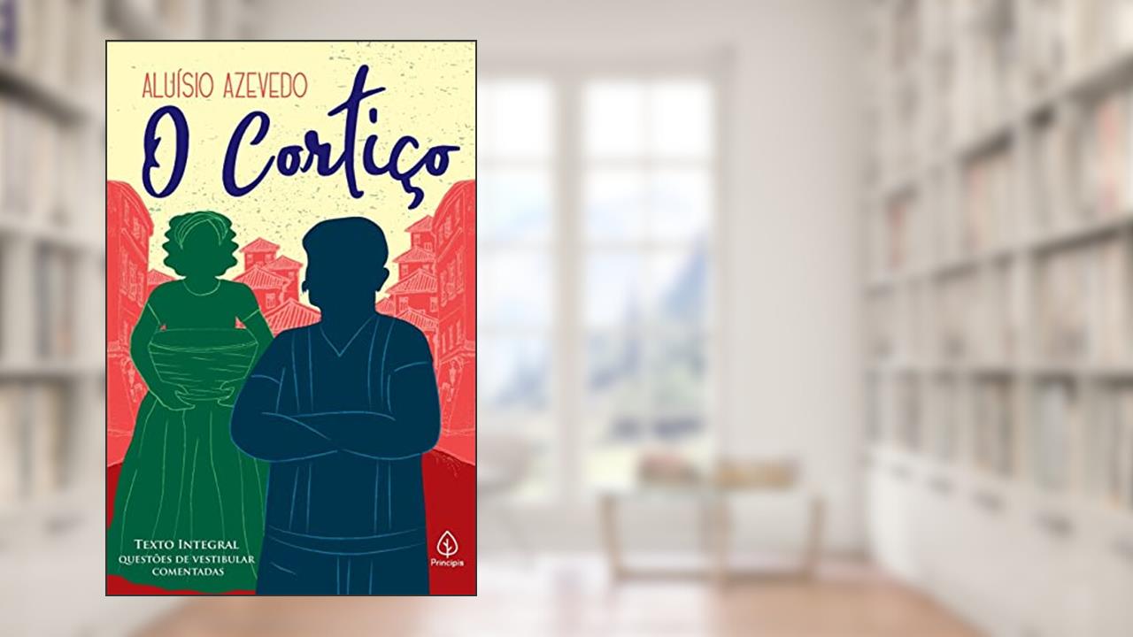 Capa de O cortiço, do autor Aluísio Azevedo