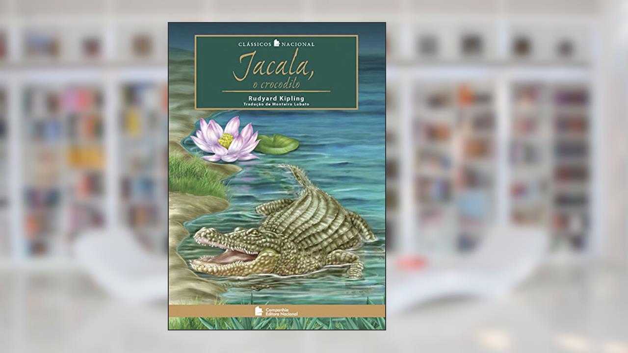 Capa de Jacala, o crocodilo, do autor Rudyard Kipling