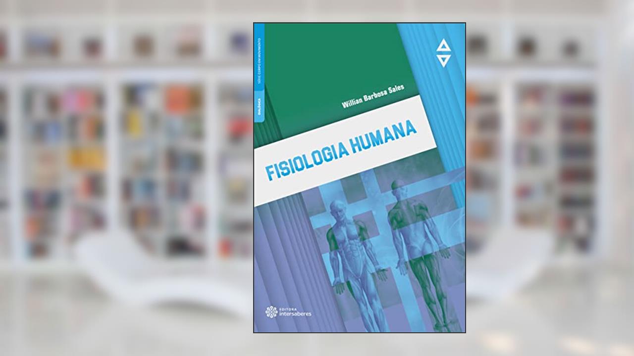 Capa de Fisiologia humana, do autor Willian Barbosa Sales