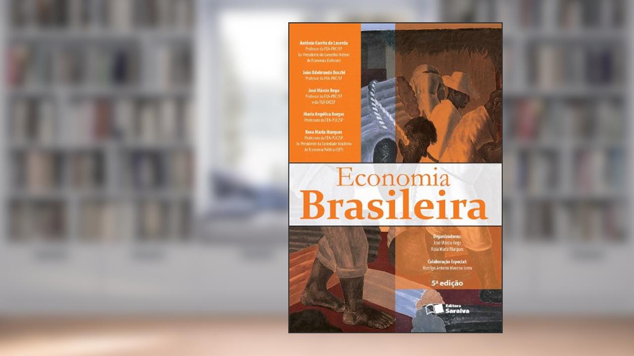 Capa de Economia Brasileira, do autor José Marcio Rego