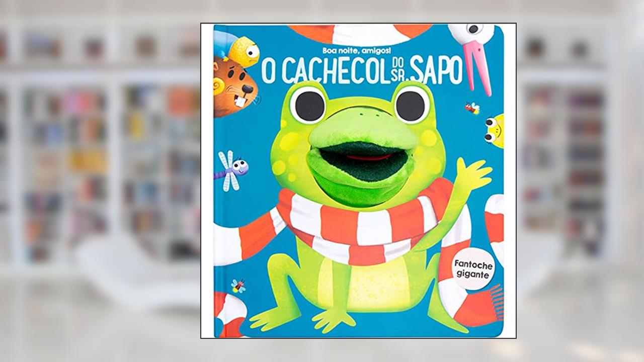 Capa de O Cachecol do sr. Sapo: O rã, do autor Yoyo Books
