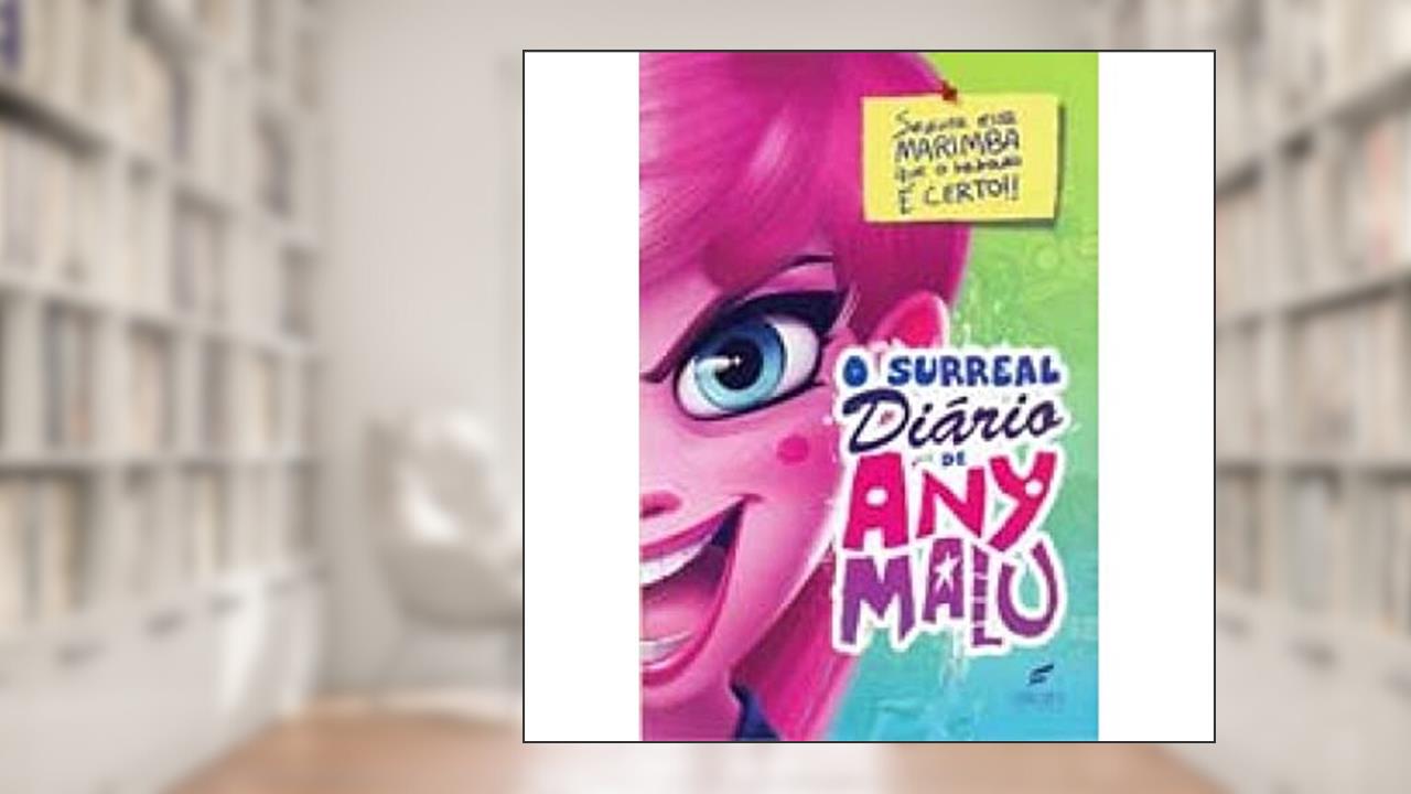 Capa de O surreal diário de Any Malu, do autor Any Malu