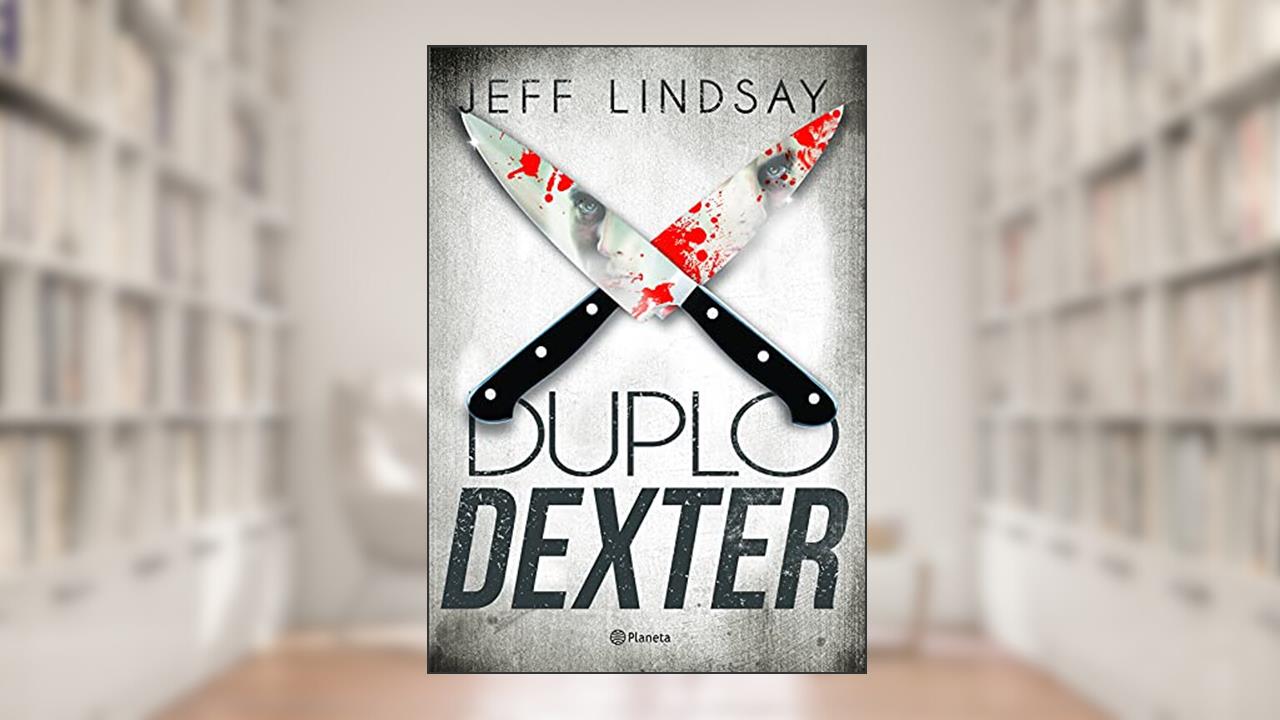 Capa de Duplo Dexter, do autor Jeff Lindsay