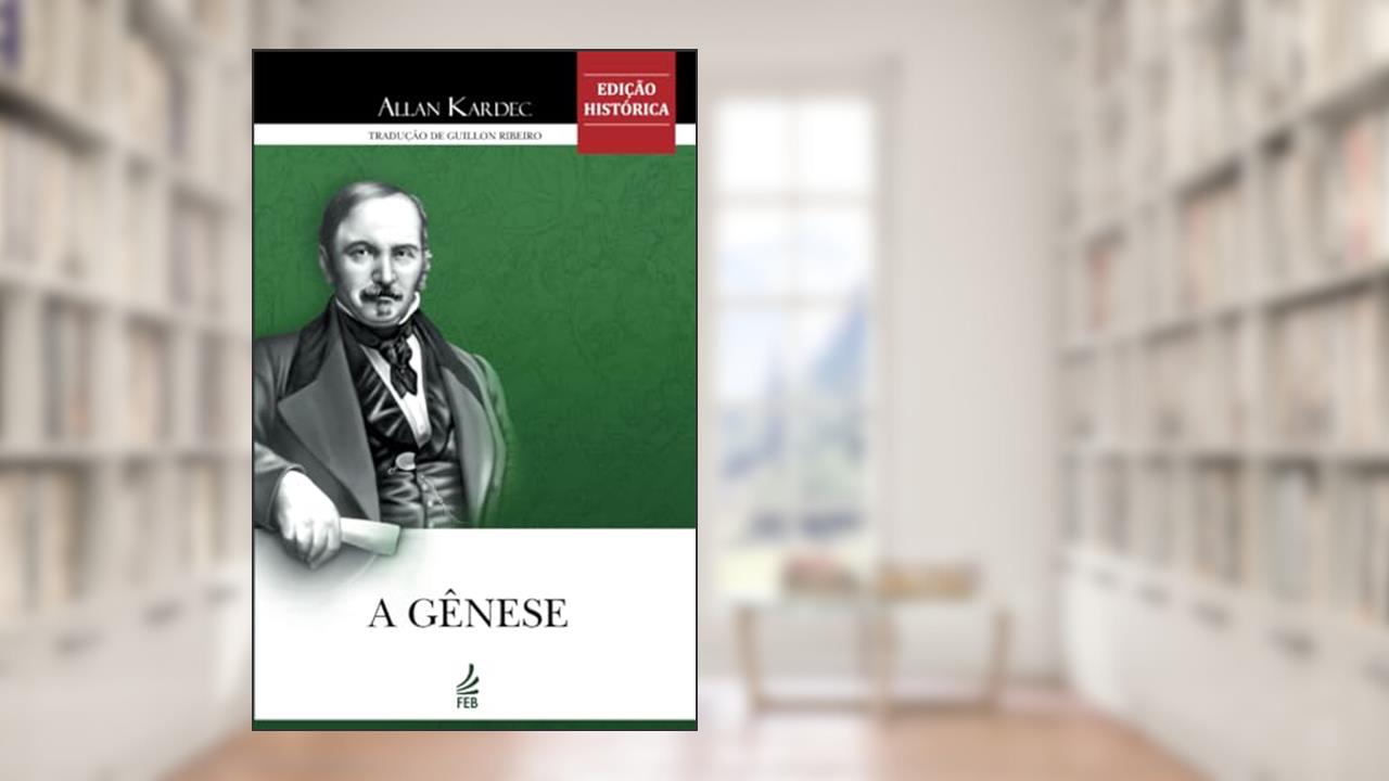 Capa de A Gênese, do autor Allan Kardec