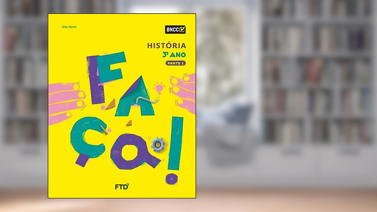 Capa de Conjunto Faça - História - 3º Ano, do autor Ana Lúcia Nemi